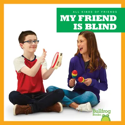 Prietenul meu este orb - My Friend Is Blind