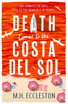 Moartea vine în Costa del Sol - Death Comes to the Costa del Sol