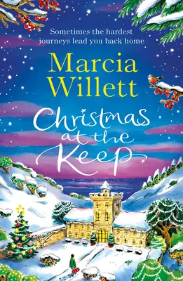 Christmas at the Keep - O nuvelă festivă emoționantă și înălțătoare cu care să evadezi de Crăciun - Christmas at the Keep - A moving and uplifting festive novella to escape with at Christmas