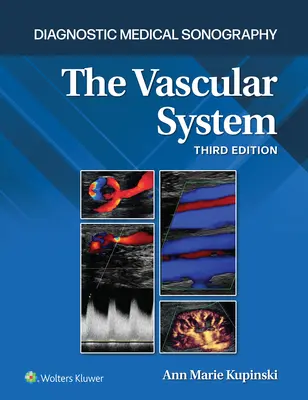 Sistemul vascular - The Vascular System