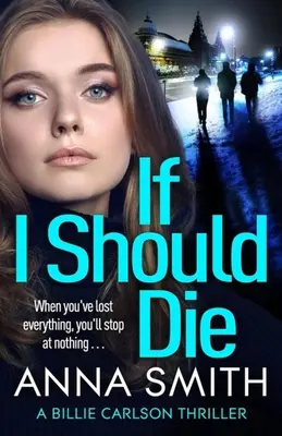 Dacă ar trebui să mor - If I Should Die