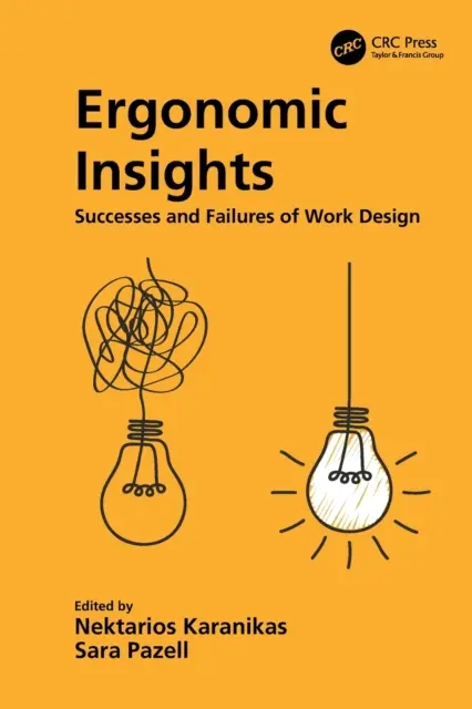 Perspective ergonomice: Succesele și eșecurile proiectării muncii - Ergonomic Insights: Successes and Failures of Work Design