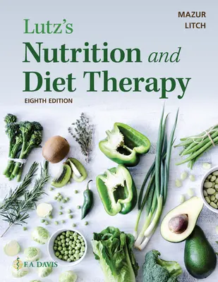 Nutriția și terapia dietetică a lui Lutz - Lutz's Nutrition and Diet Therapy