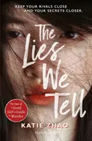 Minciunile pe care le spunem - Lies We Tell