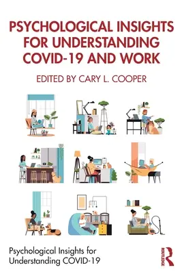 Perspective psihologice pentru înțelegerea COVID-19 și a muncii - Psychological Insights for Understanding COVID-19 and Work