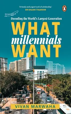 Ce vor milenialii: Decodarea celei mai mari generații - What Millennials Want: Decoding the Largest Generation