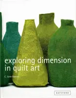 Explorarea dimensiunii în arta quilt - Exploring Dimension in Quilt Art
