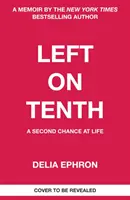 Left on Tenth - O a doua șansă la viață - Left on Tenth - A Second Chance at Life