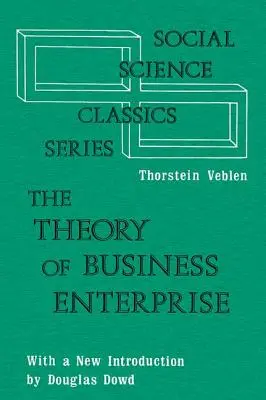 Teoria întreprinderii comerciale - The Theory of Business Enterprise