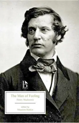 Omul sentimentelor (The Man of Feeling) - The Man of Feeling