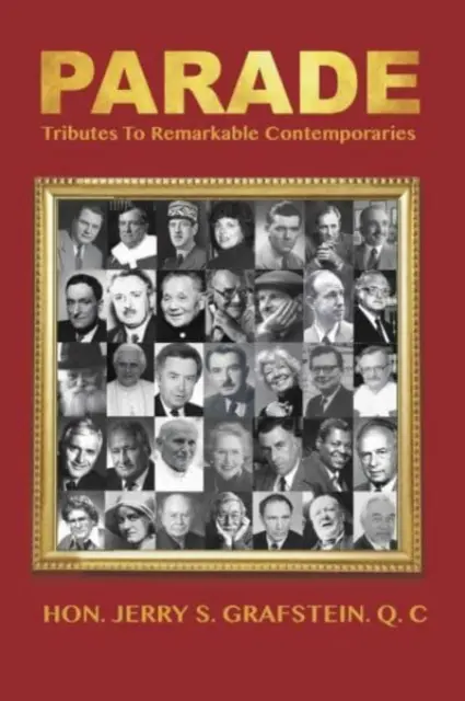 Parade: Un omagiu adus contemporanilor remarcabili - Parade: A Tribute to Remarkable Contemporaries