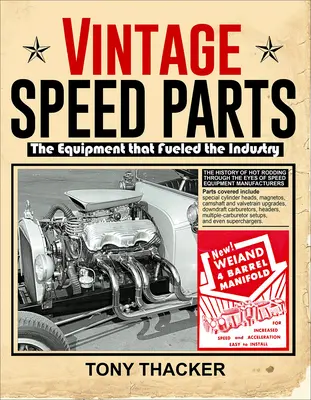 Vintage Speed Parts: Echipamentul care a alimentat industria - Vintage Speed Parts: The Equipment That Fueled the Industry