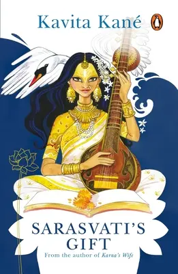 Darul lui Sarasvati - Sarasvati's Gift