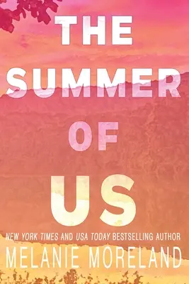 Vara noastră - The Summer of Us