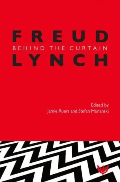 Freud/Lynch: în spatele cortinei - Freud/Lynch: Behind the Curtain