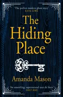 Hiding Place - O poveste cu fantome obsedantă și convingătoare despre mame și fiice - Hiding Place - A haunting, compelling ghost story about mothers and daughters