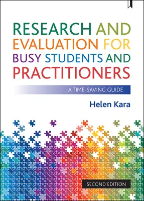 Cercetare și evaluare pentru studenți și practicieni ocupați: Un ghid de supraviețuire - Research and Evaluation for Busy Students and Practitioners: A Survival Guide