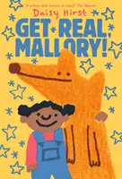 Fii serioasă, Mallory! - Get Real, Mallory!