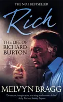 Rich: Viața lui Richard Burton - Rich: The Life of Richard Burton