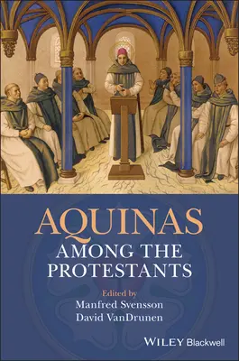 Aquino printre protestanți - Aquinas Among the Protestants