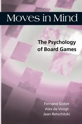 Mișcări în minte: Psihologia jocurilor de societate - Moves in Mind: The Psychology of Board Games