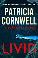 Livid - Noul thriller al lui Kay Scarpetta din bestsellerul nr.1 - Livid - The new Kay Scarpetta thriller from the No.1 bestseller