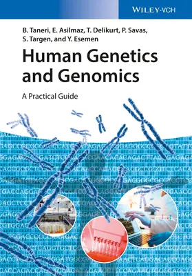 Genetică și genomică umană: Un ghid practic - Human Genetics and Genomics: A Practical Guide