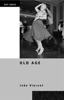 Bătrânețe - Old Age