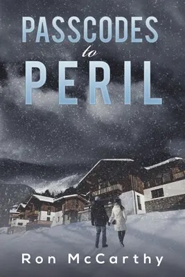 Coduri de acces la pericol - Passcodes to Peril