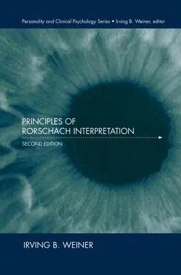 Principiile interpretării Rorschach - Principles of Rorschach Interpretation
