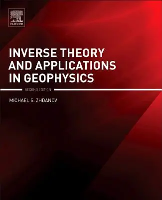Teoria inversă și aplicații în geofizică - Inverse Theory and Applications in Geophysics