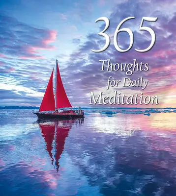 365 de gânduri pentru meditația zilnică - 365 Thoughts for Daily Meditation
