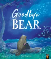 Adio, ursulețule - Goodbye, Bear