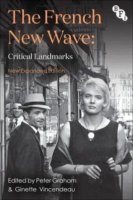Noul val francez: Repere critice - The French New Wave: Critical Landmarks