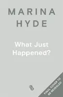 CE TOCMAI S-A ÎNTÂMPLAT - WHAT JUST HAPPENED