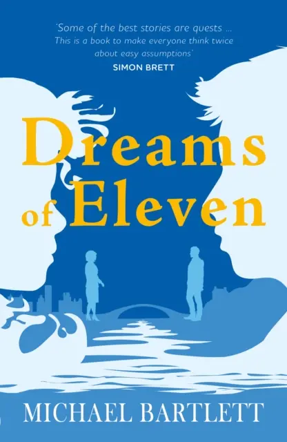 Dreams of Eleven - povestea captivantă și neașteptată a unei căutări, de la autorul cărții PERSONAL ISLANDS - Dreams of Eleven - the gripping, unexpected story of a quest, from the author of PERSONAL ISLANDS
