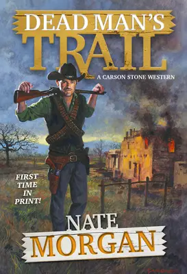 Traseul mortului (Dead Man's Trail) - Dead Man's Trail