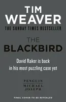 Blackbird - bestsellerul pasionant din Sunday Times și alegerea clubului de lectură Richard & Judy - Blackbird - The heart-pounding Sunday Times bestseller and Richard & Judy book club pick