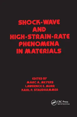 Undele de șoc și fenomenele cu rată de deformare ridicată în materiale - Shock Wave and High-Strain-Rate Phenomena in Materials