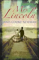 Doamna Lincoln - Mrs Lincoln