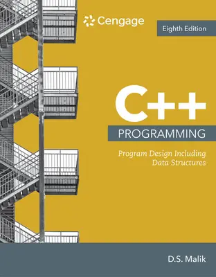 Programare C++: Proiectarea programelor, inclusiv structuri de date - C++ Programming: Program Design Including Data Structures