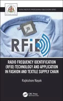 Tehnologia și aplicarea identificării prin radiofrecvență (Rfid) în lanțul de aprovizionare în domeniul modei și textilelor: Tehnologie și aplicații în fabricarea articolelor de îmbrăcăminte (Technology and Application in Garment Manufactur) - Radio Frequency Identification (Rfid) Technology and Application in Fashion and Textile Supply Chain: Technology and Application in Garment Manufactur