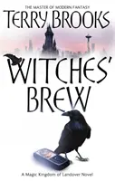 Witches' Brew - Regatul magic din Landover, vol. 5 - Witches' Brew - The Magic Kingdom of Landover, vol 5