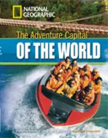 Capitala mondială a aventurii + Carte cu Multi-ROM - Footprint Reading Library 1300 - Adventure Capital of the World + Book with Multi-ROM - Footprint Reading Library 1300