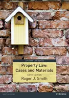 Cazuri și materiale privind dreptul de proprietate - Property Law Cases and Materials