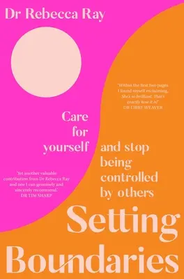 Stabilirea limitelor: Ai grijă de tine și nu mai fi controlat de alții - Setting Boundaries: Care for Yourself and Stop Being Controlled by Others