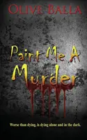 Pictează-mi o crimă - Paint Me a Murder