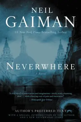 Neverwhere: Textul preferat al autorului - Neverwhere: Author's Preferred Text
