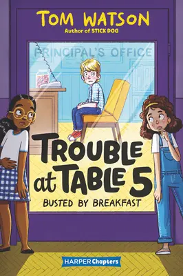 Probleme la masa 5: Prins de micul dejun - Trouble at Table 5: Busted by Breakfast