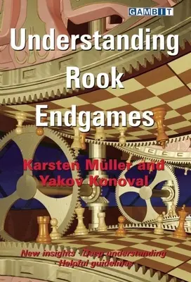 Înțelegerea finalurilor de turn - Understanding Rook Endgames